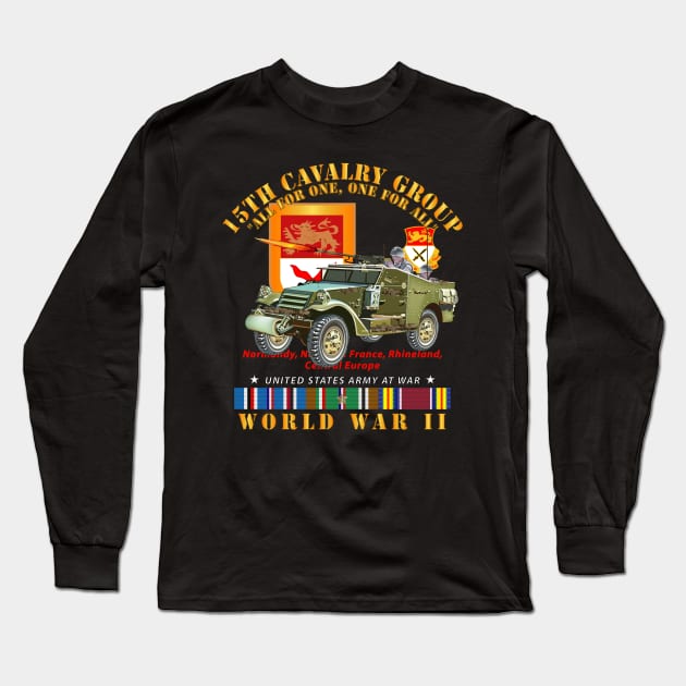 15th Cavalry Group - One for All - w Armored Scout Car w SSI WWII  EU SVC Long Sleeve T-Shirt by twix123844